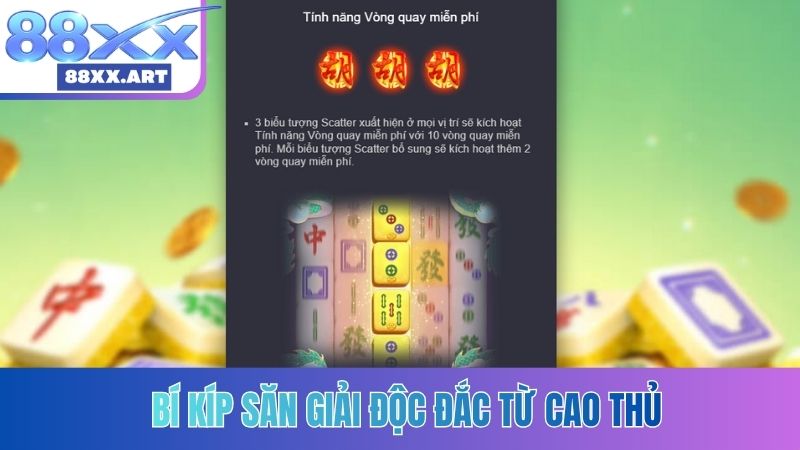 Bí kíp săn giải độc đắc từ cao thủ