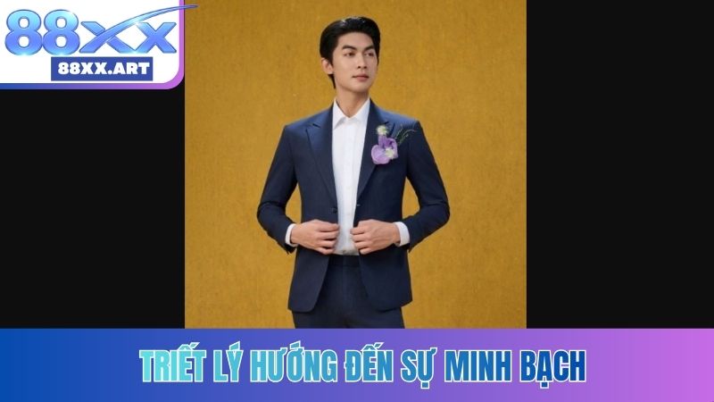 Triết lý hướng đến sự minh bạch